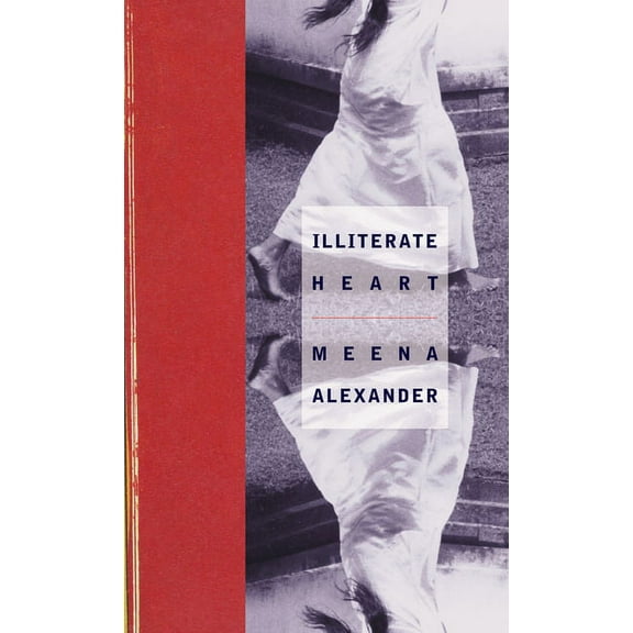 Illiterate Heart : Poems (Hardcover)