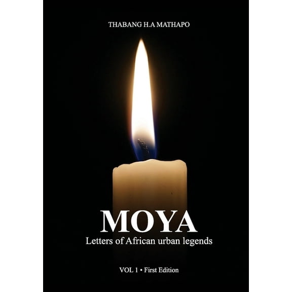 Moya: Letters of African Urban Legends Vol 1, (Paperback)