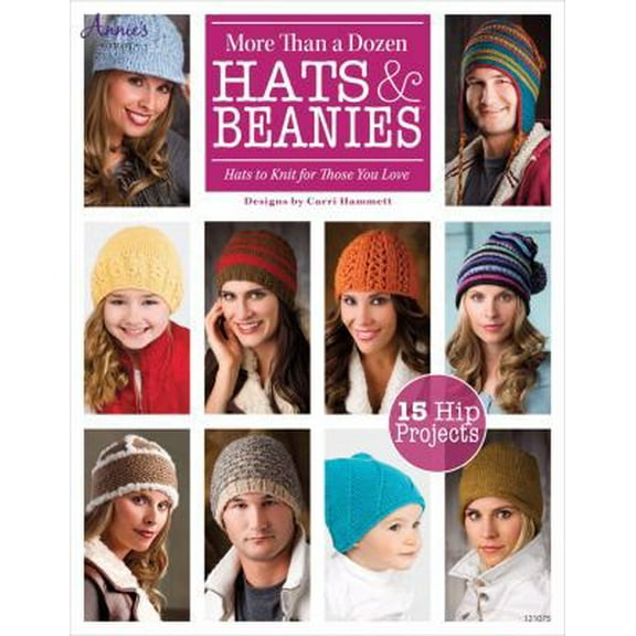 Pre-Owned More Than a Dozen Hats & Beanies (Paperback) 1592173934 9781592173938