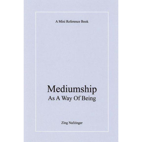 Mediumship As A Way Of Being, (Paperback)
