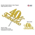 thumbnail image 3 of Fabulous & 40 Cake Topper Gold Glitter, 40th Birthday Party Decoration Ideas, Sturdy Doubled Sided Glitter, Acrylic Stick. Made in USA, 3 of 4