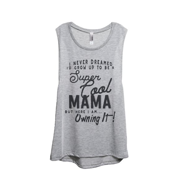 Thread Tank Super Cool Mama Women's Sleeveless Muscle Tank Top Sport Grey Small