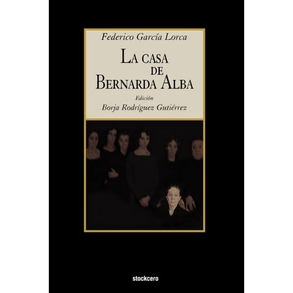 La Casa de Bernarda Alba