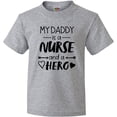 thumbnail image 3 of Inktastic My Daddy is a Nurse and a Hero Youth T-Shirt, 3 of 5