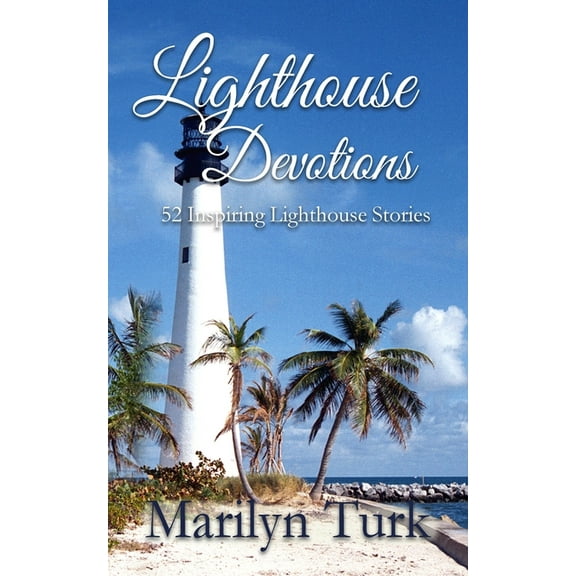 Lighthouse Devotions, (Paperback)