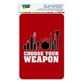 thumbnail image 1 of Choose Your Weapon Makeup Lipstick Eyeliner Brush Home Business Office Sign, 1 of 6