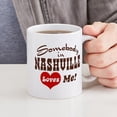 thumbnail image 4 of CafePress - Somebody In Nashville Loves Me Mug - 11 oz Ceramic Mug - Novelty Coffee Tea Cup, 4 of 4