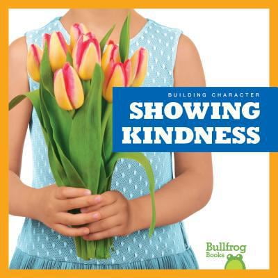 Pre-Owned Showing Kindness (Paperback) 1620318873 9781620318874