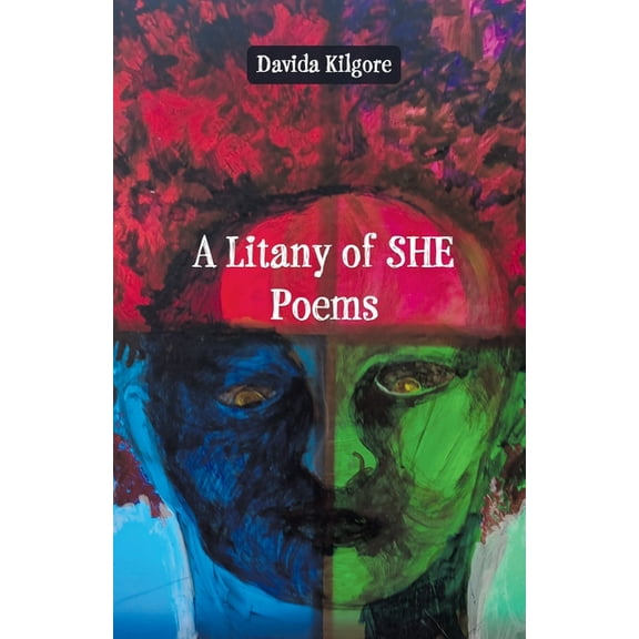 A Litany of SHE Poems, (Paperback)
