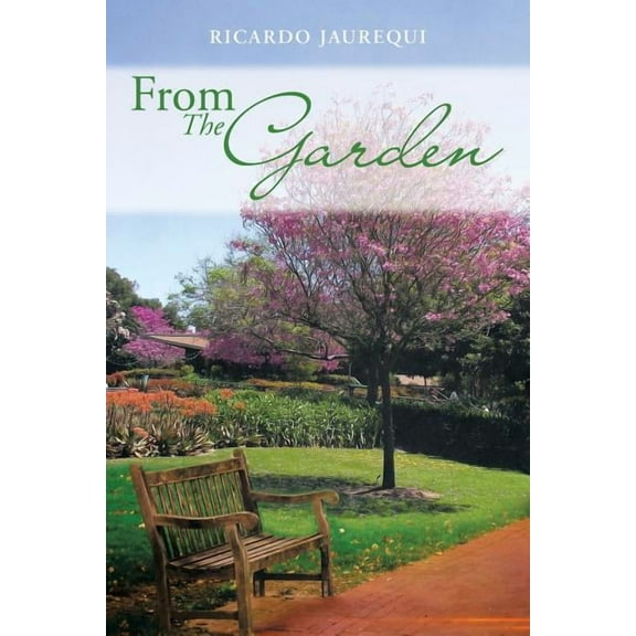 From the Garden (Paperback)