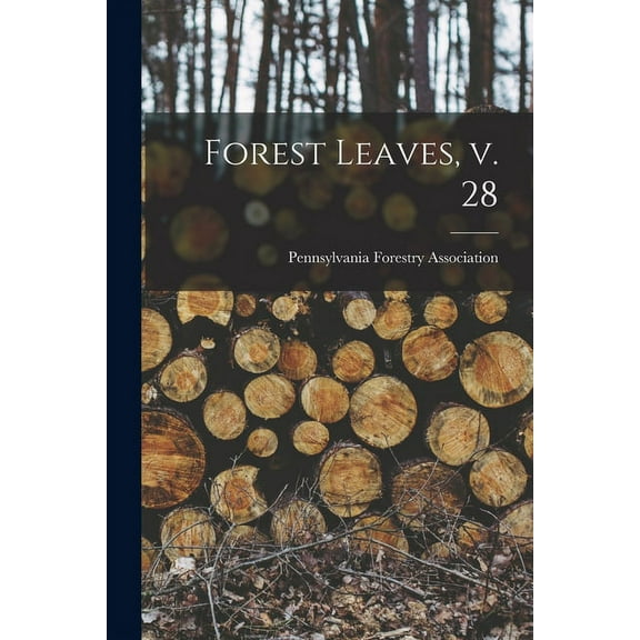 Forest Leaves, V. 28 (Paperback)