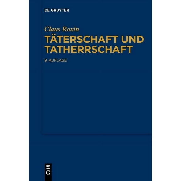 Täterschaft und Tatherrschaft (Paperback)