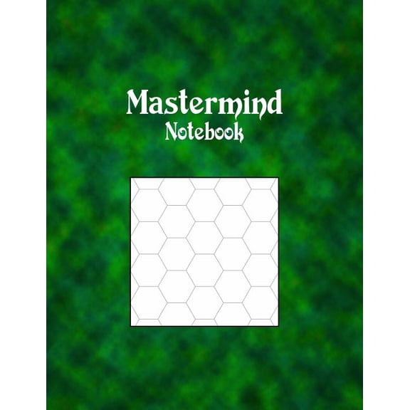 Mastermind Notebook: 1" Hexagonal Graph Ruled, 144 Pages (Paperback)