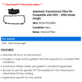 thumbnail image 2 of Automatic Transmission Filter Kit - Compatible with 2001 - 2006 Honda Insight 2002 2003 2004 2005, 2 of 2