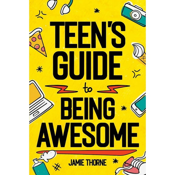 Teen's Guide to Being Awesome, (Paperback)
