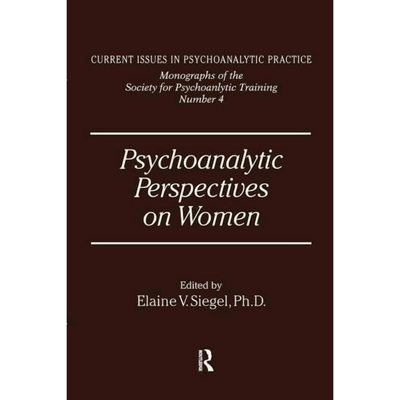 Psychoanalytic Perspectives On Women, (Paperback)