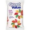 Great Value: Fruit Slices, 16 Oz