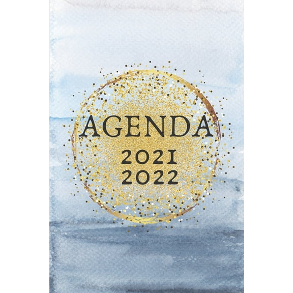 Agenda 2021/2022: Planner-Organisateur-Semainier. Août 2021 À Août 2022. 135 Pages, Format 6/9. (Paperback)