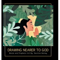 Drawing Nearer to God, (Hardcover)
