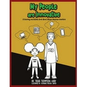 My People are Innovative: A Coloring and Activity Book About African American Inventors (Paperback)