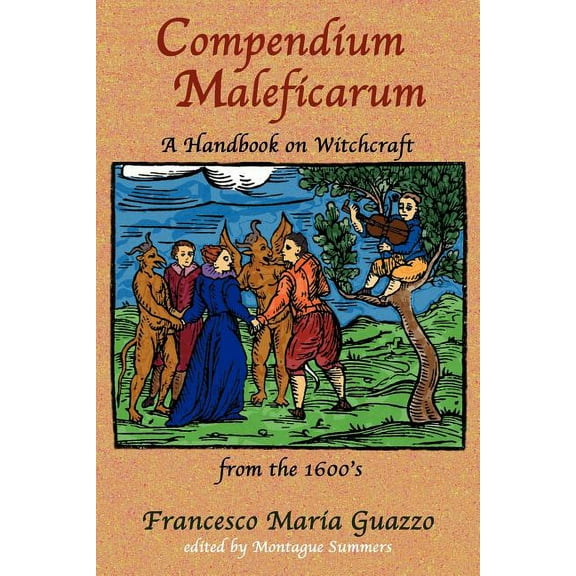 Compendium Maleficarum, (Paperback)