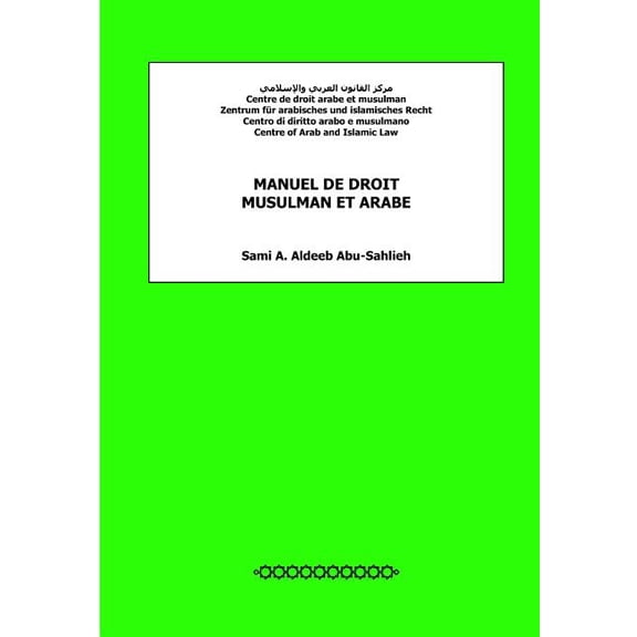 Manuel de Droit Musulman Et Arabe