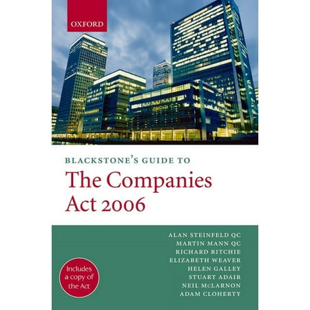 Blackstone s Guides Blackstone s Guide to the Companies ACT 2006 (Paperback)