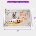 thumbnail image 5 of Trick or Treat French Bulldog Funny Mummy Cosplay Pumpkin Candy Basket 7x5in Folded Greeting Card Dog Lover Gifts Single Note Card with Envelope - 12016, 5 of 5