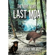 The Very, Very, Last Moa (Hardcover)