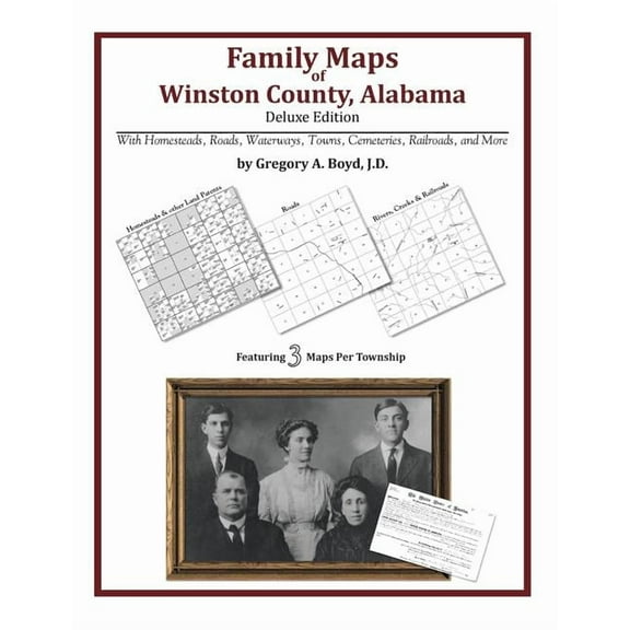 Family Maps of Winston County, Alabama, Deluxe Edition (Paperback)