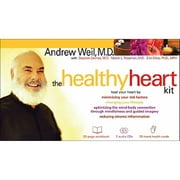Pre-Owned The Healthy Heart Kit: Heal Your Heart by Minimizing Your Risk Factors, Changing Your (Hardcover 9781591797906) by Andrew Weil, Stephen DeVries, Dr. Martin L Rossman