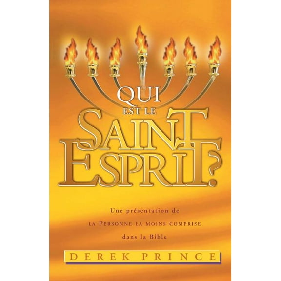 Who Is the Holy Spirit? - FRENCH, (Paperback)
