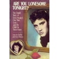 thumbnail image 1 of Pre-Owned Are You Lonesome Tonight? The Untold Story of Elvis Presley's One True Love and the Child He Never Knew (Hardcover) 0394558421 9780394558424, 1 of 1