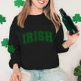 thumbnail image 4 of ☘ HCURIBAD Saint Patricks Day Outfit Women, St Day Print Sweatshirts Women Long Sleeve Crewneck Funny St. Outfit Oversized Irish Tops, Saint Patricks Day Shirt Black L, 4 of 5
