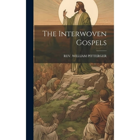 The Interwoven Gospels
