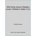 thumbnail image 1 of Pre-Owned Wild Horse Canyon (Western Lovers: Hitched in Haste #11) (Unknown) 0373885113 9780373885114, 1 of 1