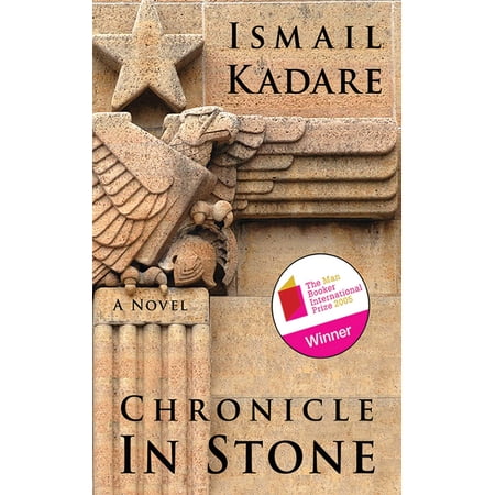Chronicle in Stone : A Novel (Paperback)