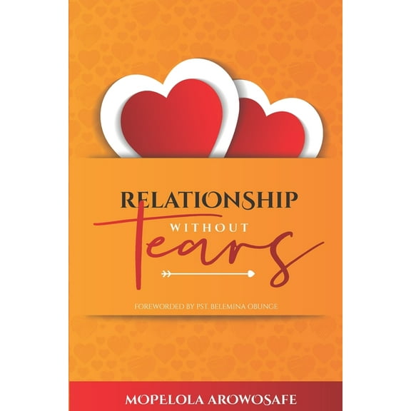 Relationship Without Tears (Paperback)