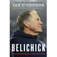 thumbnail image 1 of Pre-Owned Belichick: The Making of the Greatest Football Coach of All Time (Paperback) 0358118212 9780358118213, 1 of 1