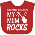 thumbnail image 3 of Inktastic For the Record, My Mom Rocks Boys or Girls Baby Bib, 3 of 4