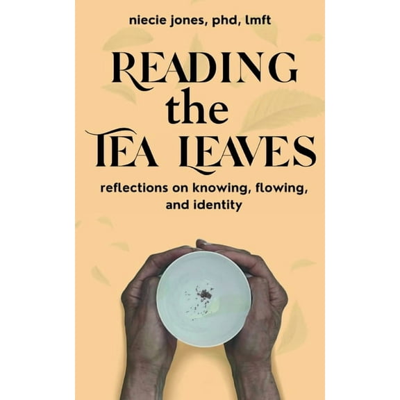 Reading the Tea Leaves, (Paperback)