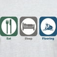 thumbnail image 3 of CafePress - Eat Sleep Flooring Light T Shirt - Men's Classic Graphic T-Shirt, 3 of 4