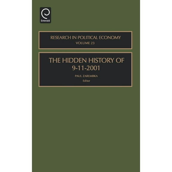 Research in Political Economy The Hidden History of 9-11-2001, Book 23, (Hardcover)
