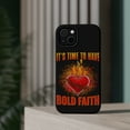 thumbnail image 4 of DistinctInk Tough Case for Apple iPhone 15 PLUS (6.7" Screen), Compatible with MagSafe Charging - It's Time To Have Bold Faith, 4 of 6