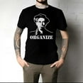 thumbnail image 2 of Organize (joe Hill) Working Class T-shirt, 2 of 4