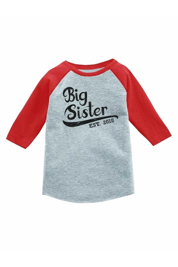 Big Sister Est 2018 - Sibling Gift Girl 3/4 Sleeve Baseball Jersey Toddler Shirt 2T Red