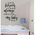 thumbnail image 2 of Baby Nursery Quotes I'll Love You Forever Wall Decor Art Decal Removable Vinyl Stickers 23x17-Inch Black, 2 of 4