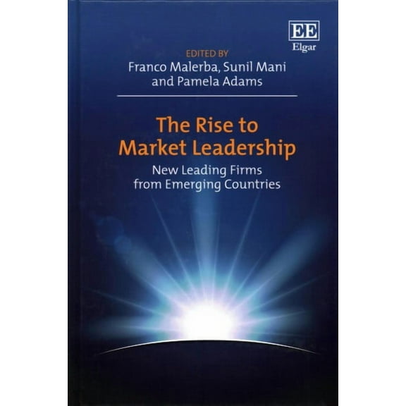 Rise to Market Leadership : New Leading Firms from Emerging Countries