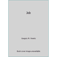 thumbnail image 1 of Pre-Owned Job (Paperback) 0939697173 9780939697175, 1 of 1