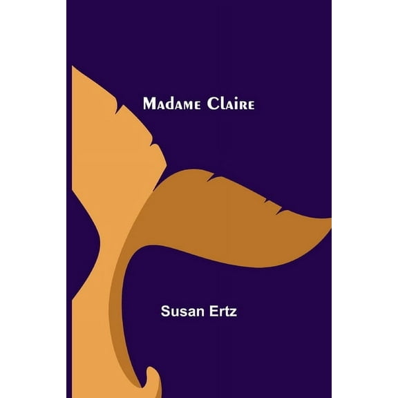 Madame Claire, (Paperback)